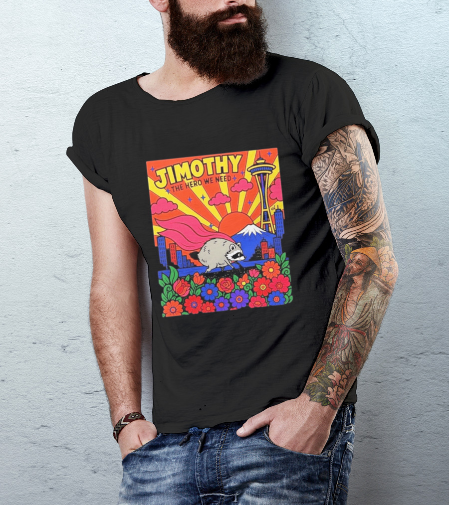 Jimothy The Hero We Need Seattle Skyline Floral Raccoon Superhero T-Shirt