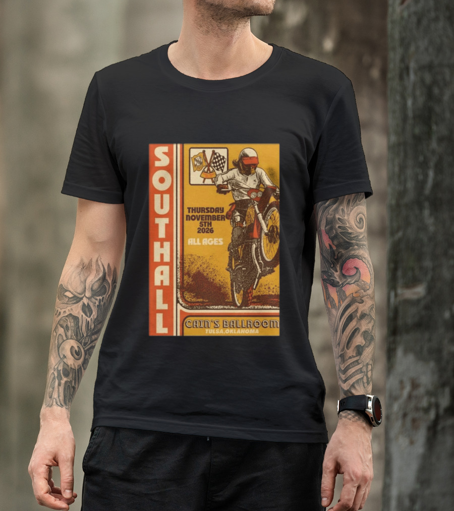 Southall Live At Cain's Ballroom Tulsa OK November 5 2026 Motorcycle Event T-Shirt