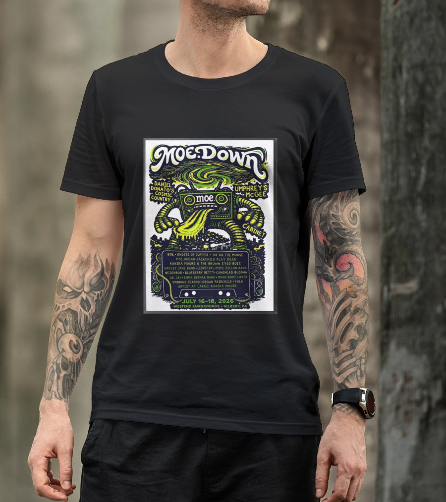 Moe Down Festival July 16 18 2026 Featuring Umphrey's McGee Cabinet Daniel Donato At Westend Fairgrounds Gilbert PA T-Shirt