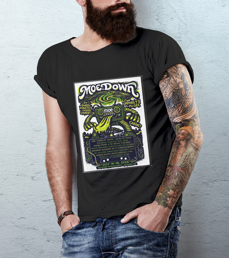 Moe Down Festival July 16 18 2026 Featuring Umphrey's McGee Cabinet Daniel Donato At Westend Fairgrounds Gilbert PA T-Shirt