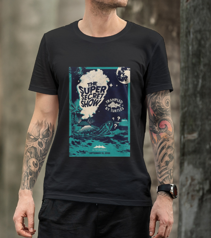 The Super Secret Show Trampled By Turtles Big Top Chautauqua Bayfield WI September 10 2026 T-Shirt