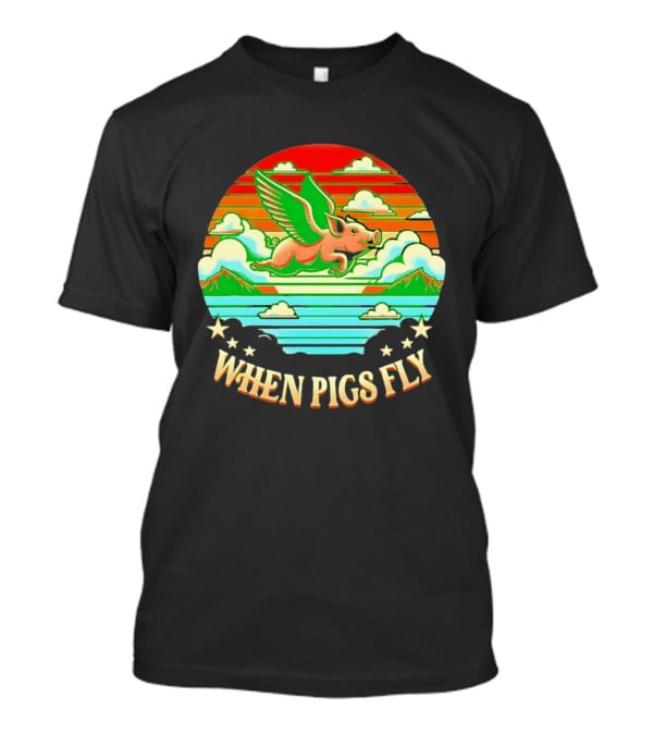 When Pigs Fly Flying Pig Whimsical Clouds And Stars T-Shirt