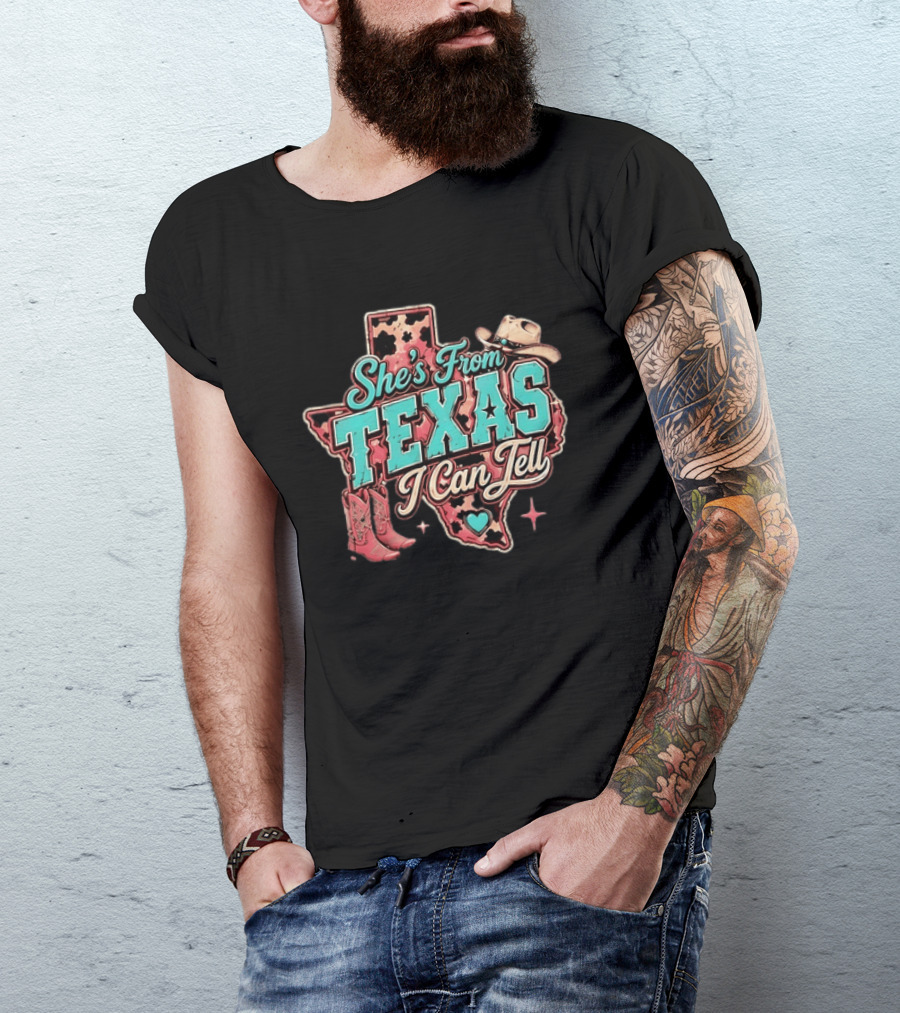 She’s From Texas I Can Tell Cowboy Boots Hat Leopard T-Shirt
