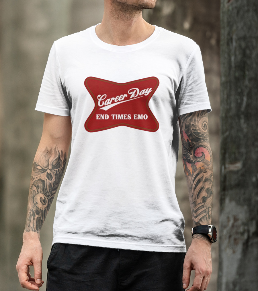 Career Day End Times Emo Runnin Out Of Things To Quit T-Shirt