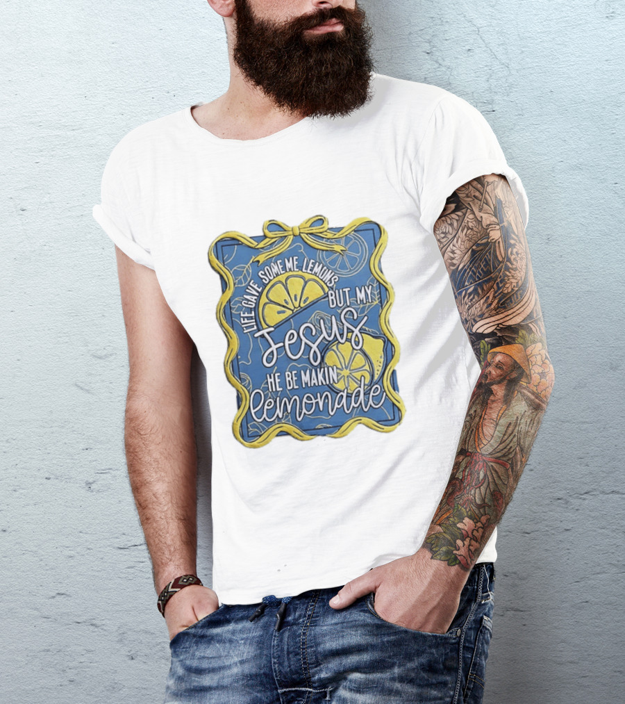 Life Gave Some Me Lemons But My Jesus He Be Makin Lemonade Lemons And Ribbon T-Shirt