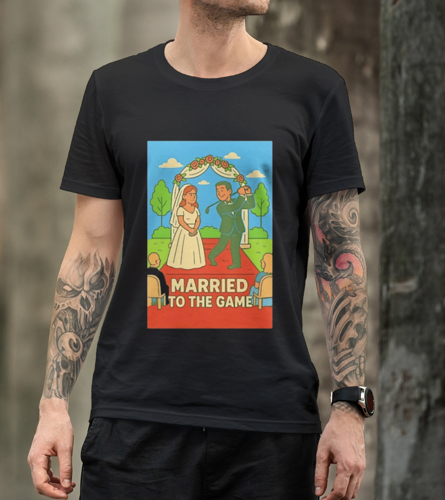 Married To The Game Groom Golfing At Wedding T-Shirt
