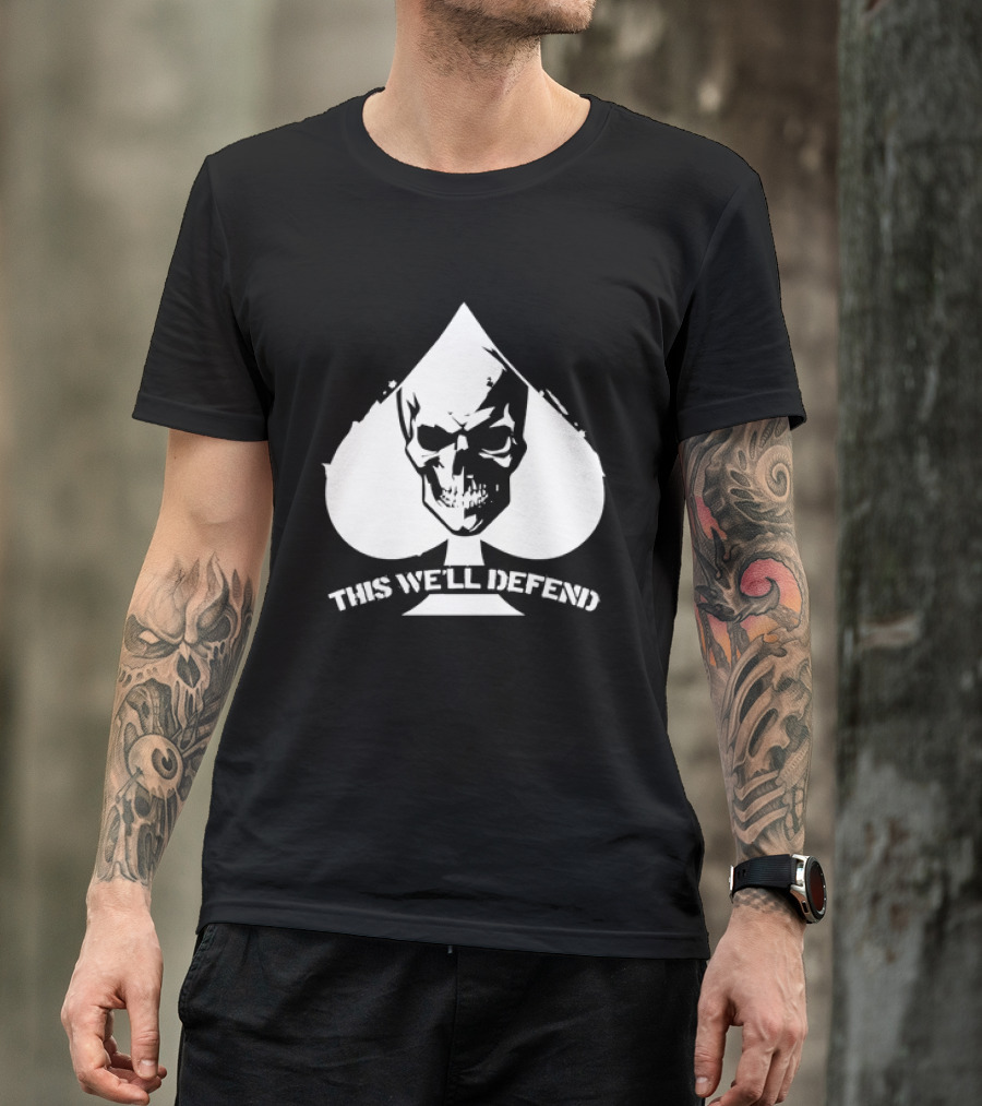 This We'll Defend Skull Spade US Army T-Shirt