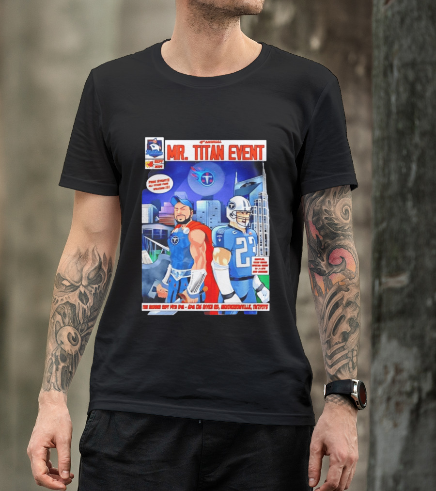 6th Annual Mr. Titan Event Sept 14 One 125 River Rd Hendersonville Tennessee T-Shirt
