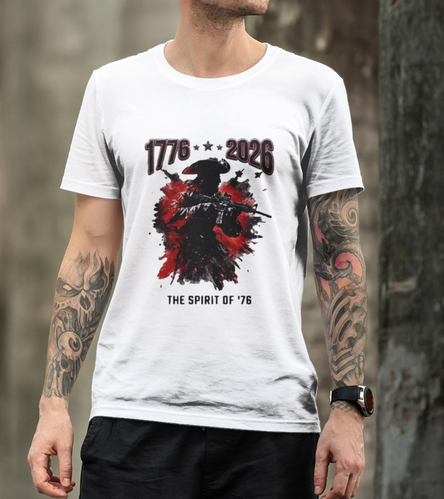 1776 2026 The Spirit Of '76 USA Patriotic Soldier T-Shirt