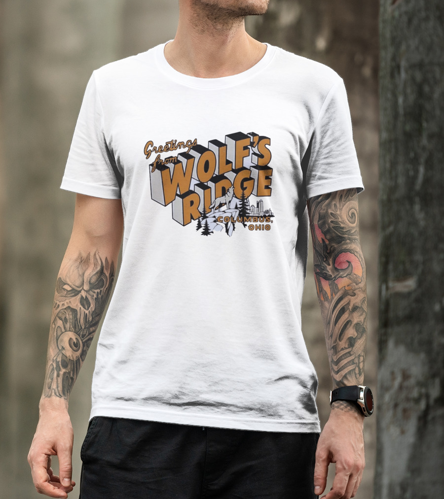 Greetings From Wolf's Ridge Columbus Ohio Wolf And Skyline Scene T-Shirt