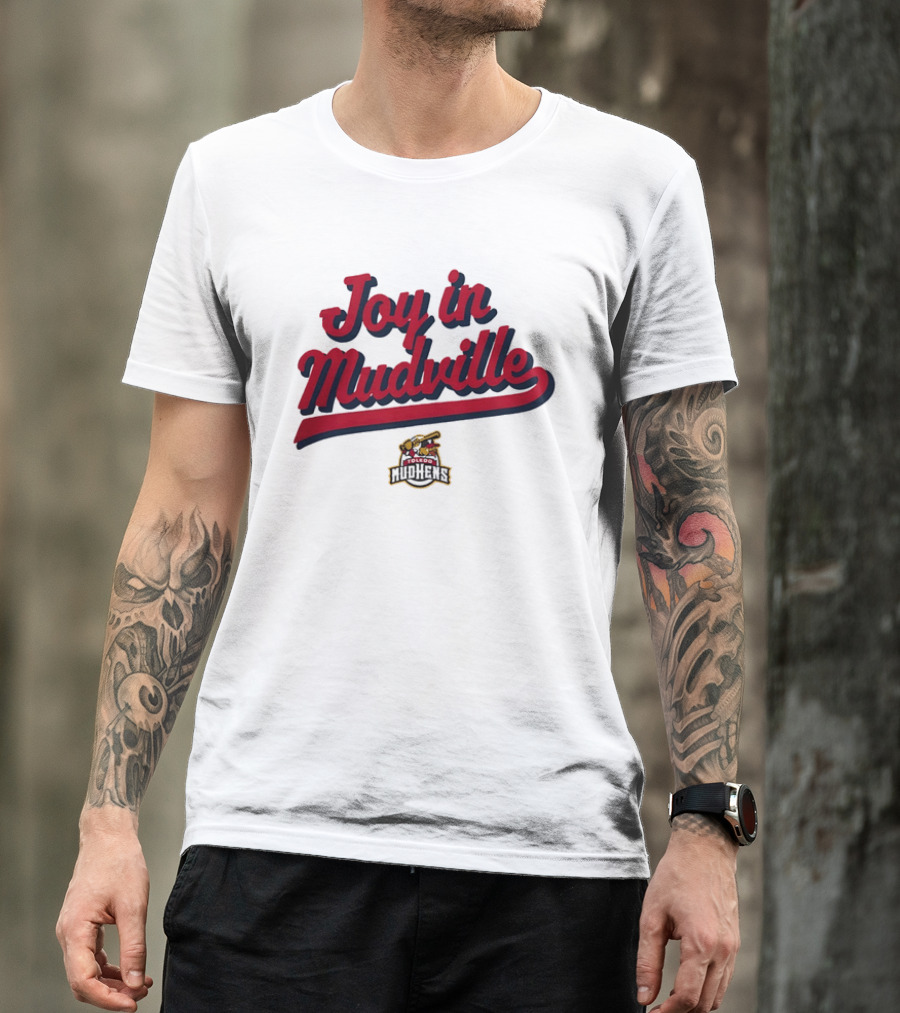 Toledo Mud Hens Joy In Mudville Baseball Team T-Shirt