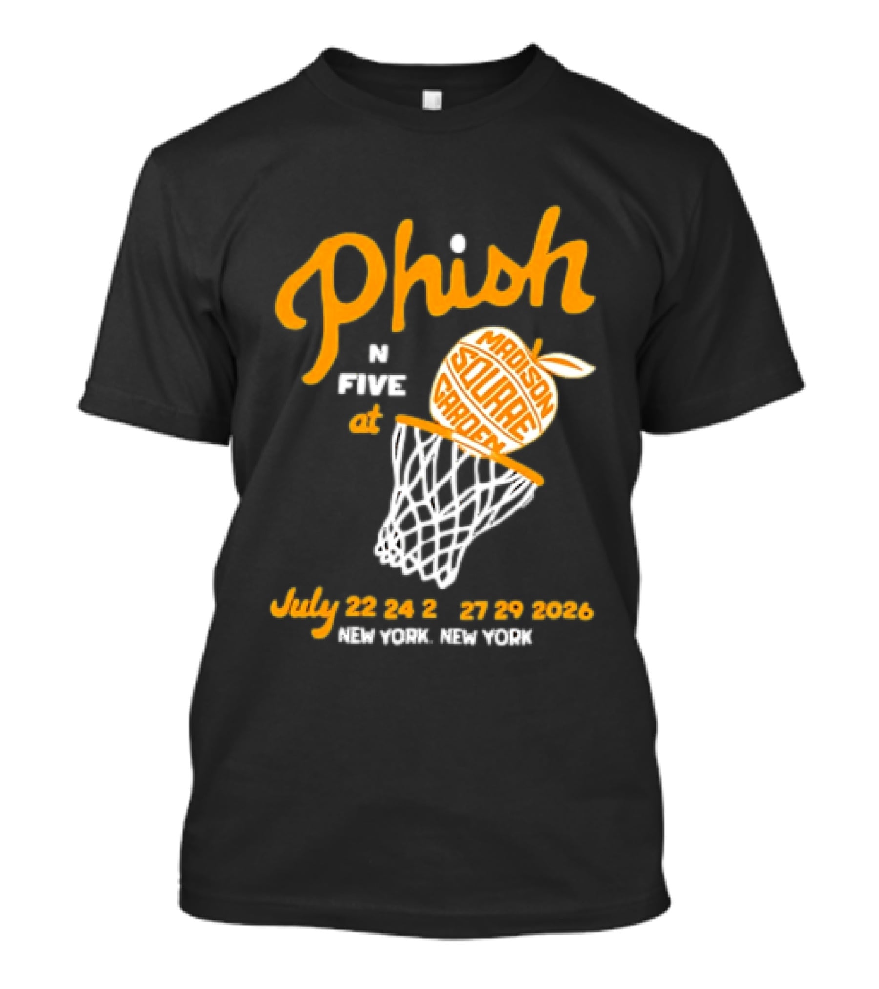 Phish In Five Madison Square Garden July 22 23 24 25 2026 New York T-Shirt