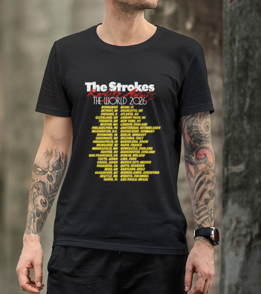 The Strokes Reality Awaits The World Tour 2024 Cities List T-Shirt