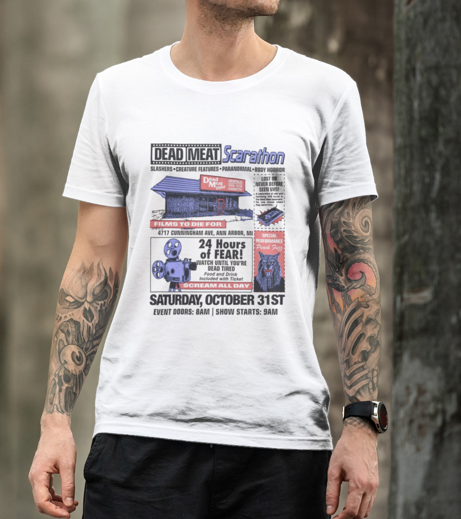 Dead Meat Scarathon 24 Hours Of Scary Movies October 31st Event T-Shirt