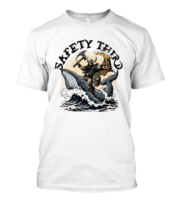 Viking Riding Whale With Beer Horn Safety Third T-Shirt
