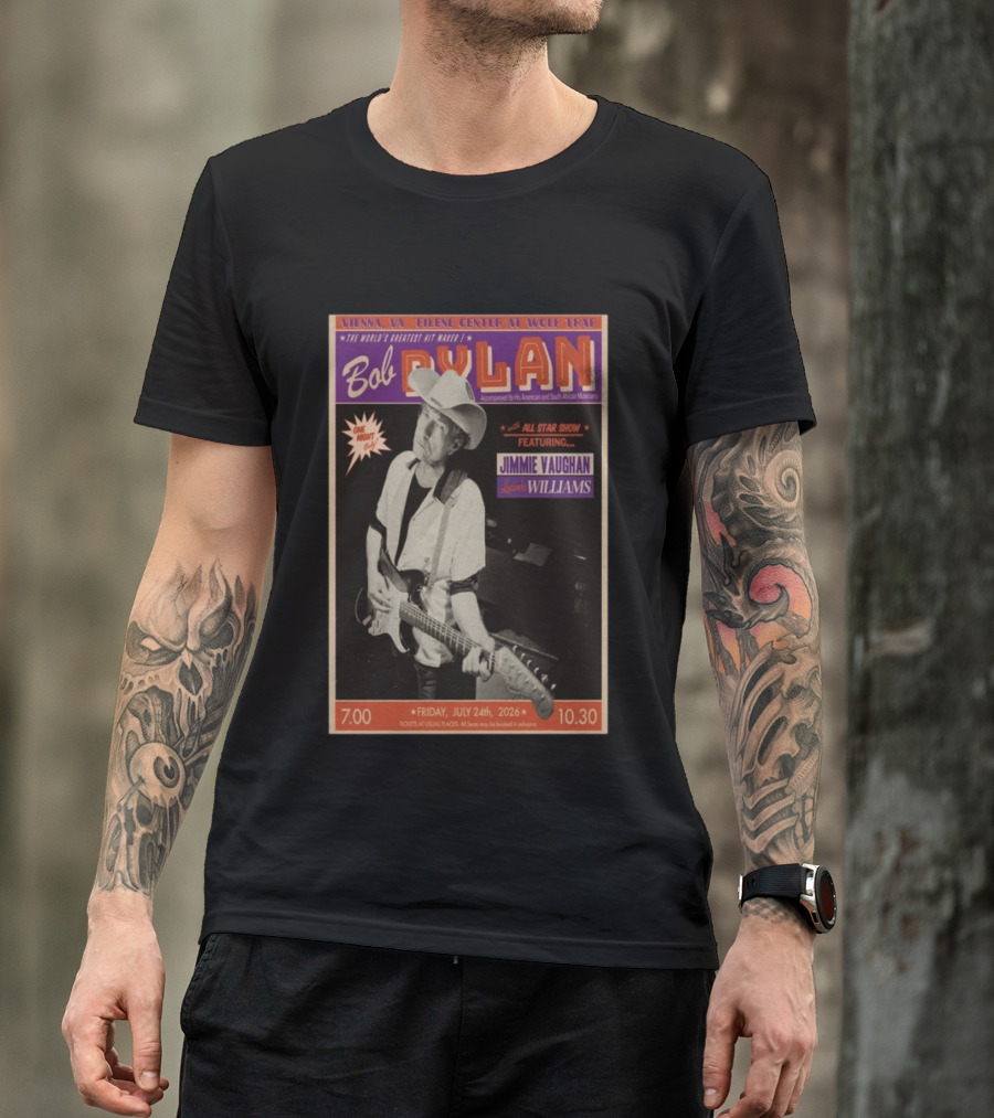 Bob Dylan July 24 2026 Vienna Virginia Filene Center Wolf Trap Jimmie Vaughan Lucinda Williams Concert T-Shirt