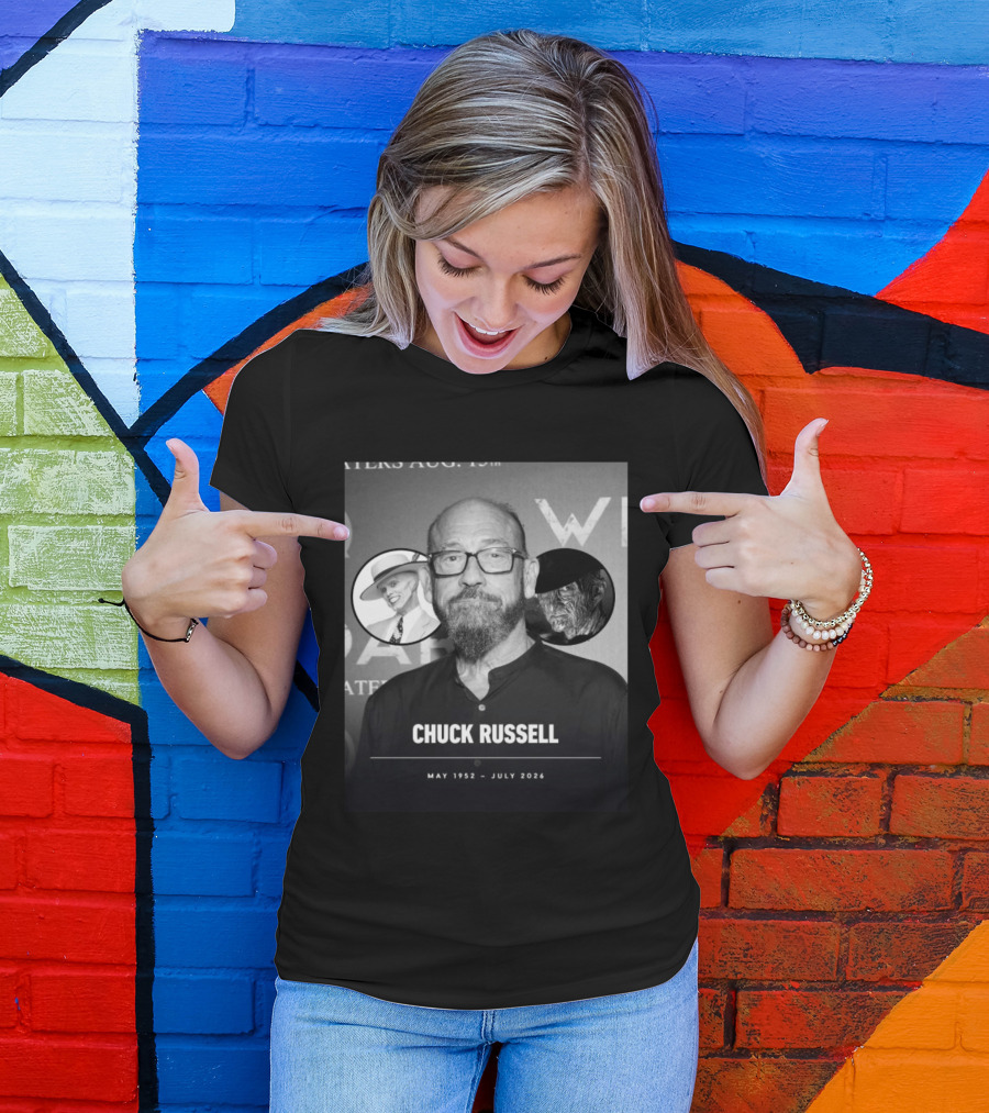 Chuck Russell May 1952 July 2026 The Mask Freddy Krueger T-Shirt