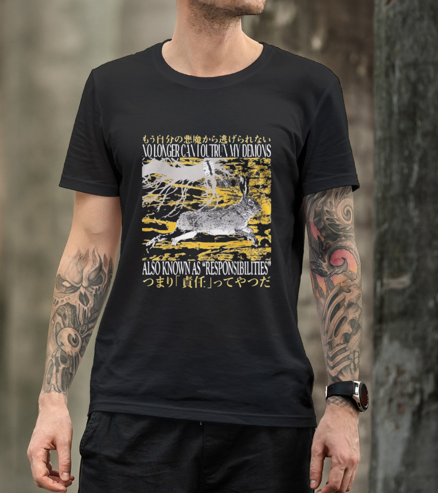 No Longer Can I Outrun My Demons Also Known As Responsibilities T-Shirt