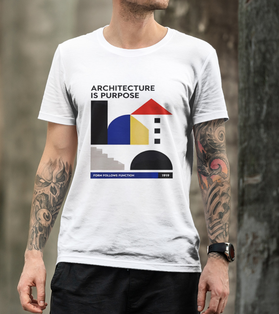 Architecture Is Purpose Form Follows Function 1919 Bauhaus Geometric Shapes T-Shirt