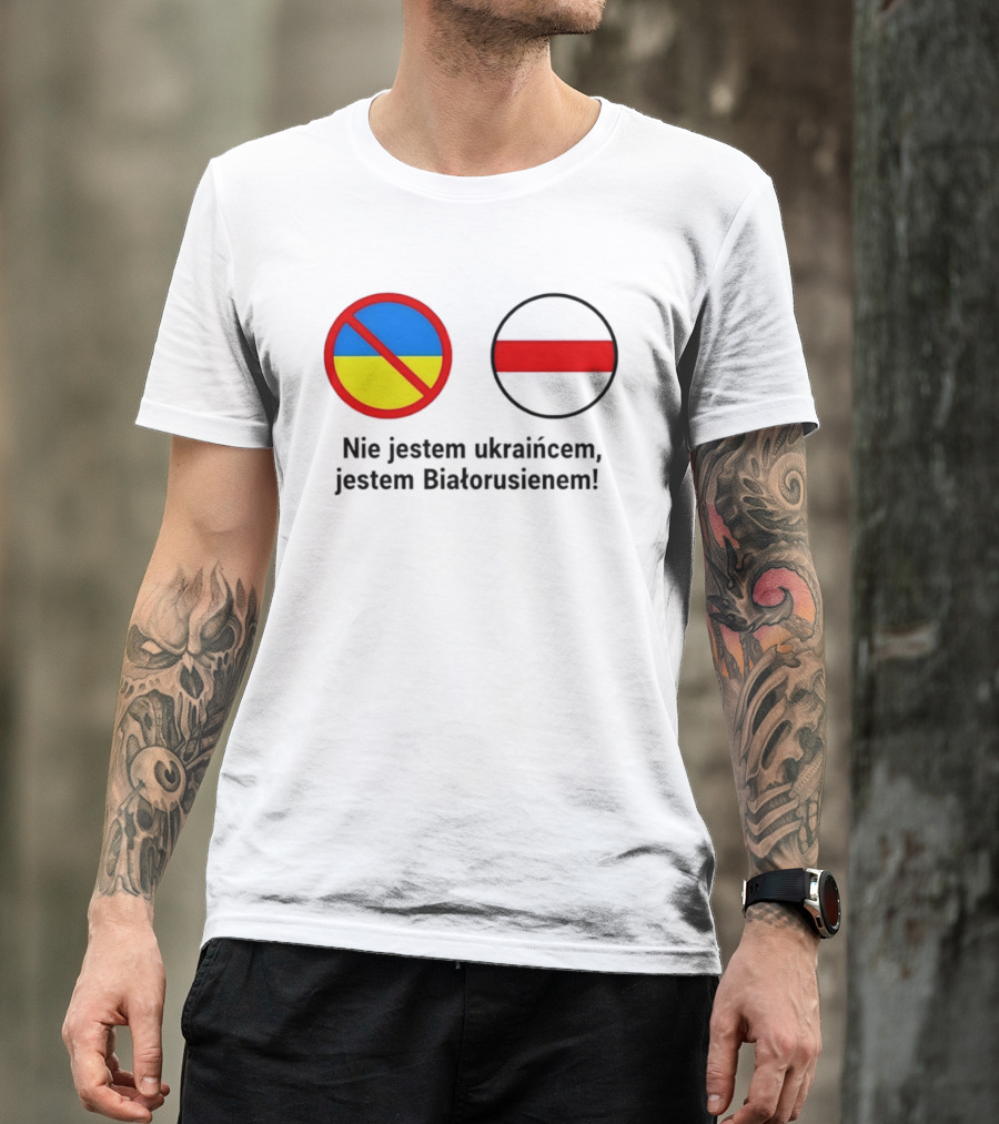 Nie Jestem Ukraińcem Jestem Białorusienem Symbol Z Flagi T-Shirt