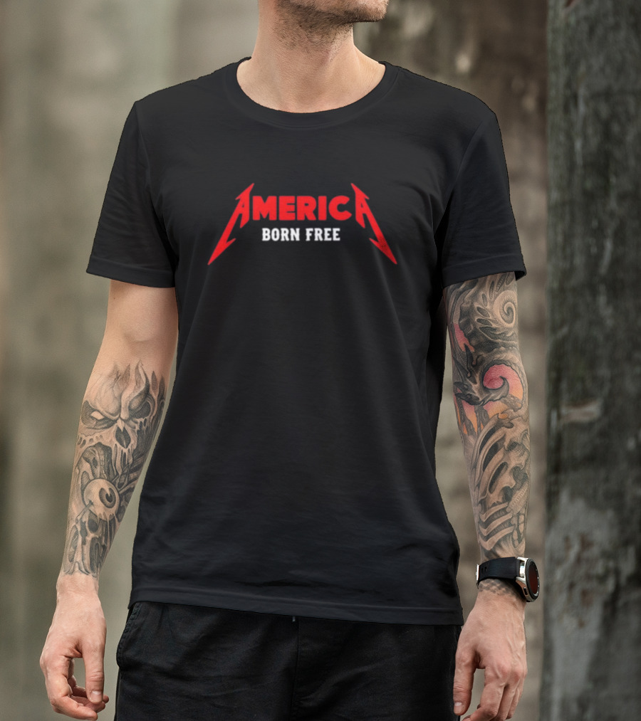 America Born Free Metallica Style Heavy Metal T-Shirt