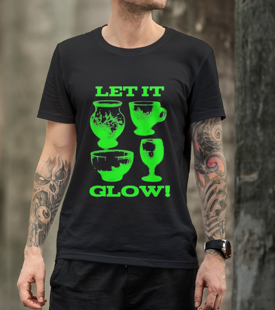 Let It Glow Uranium Glassware Vaseline Glass Vintage Collectors Neon Green T-Shirt