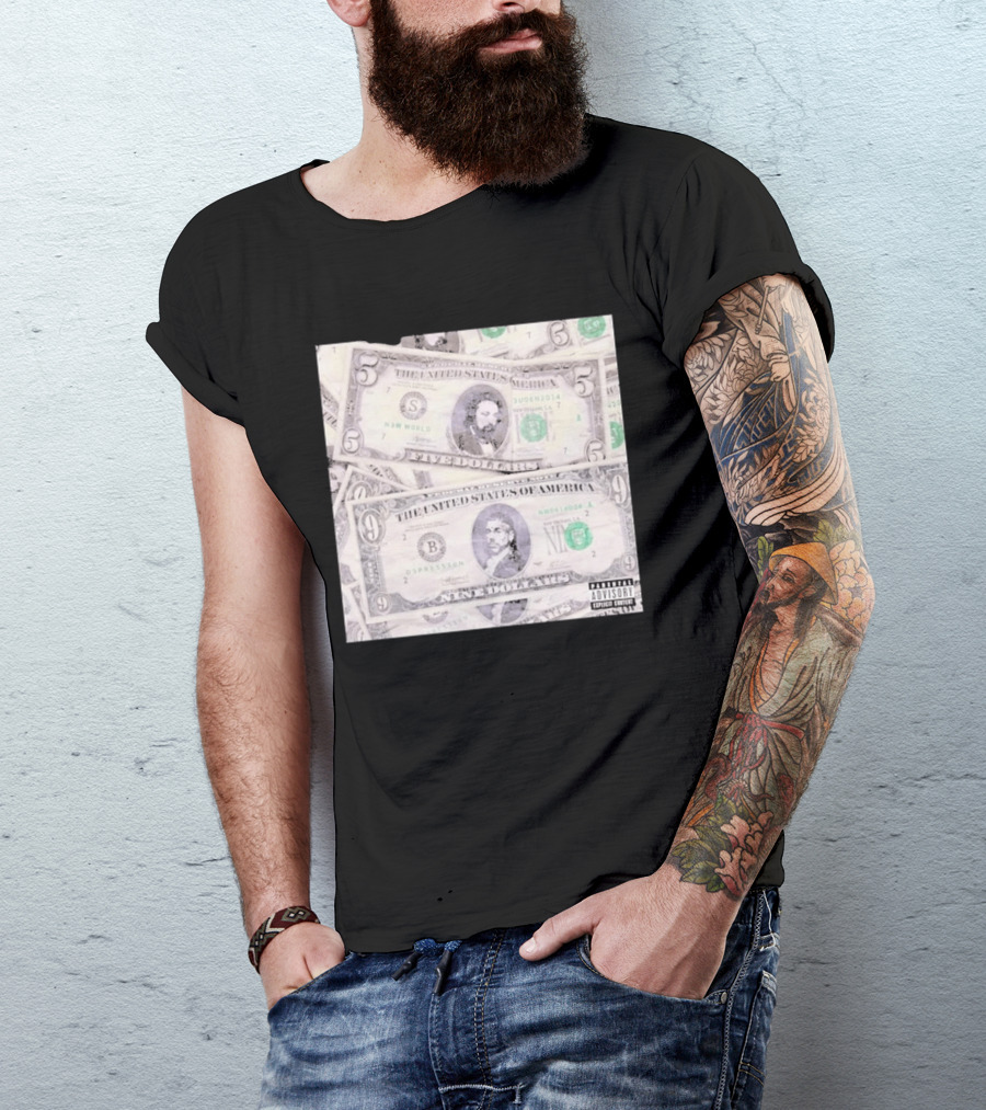 New World Depression Parody Dollar Bills Explicit Content T-Shirt