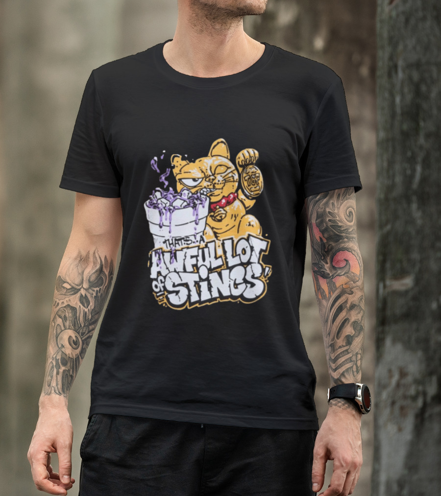 Thats A Awful Lot Of Stincs Cough Syrup TCF T-Shirt