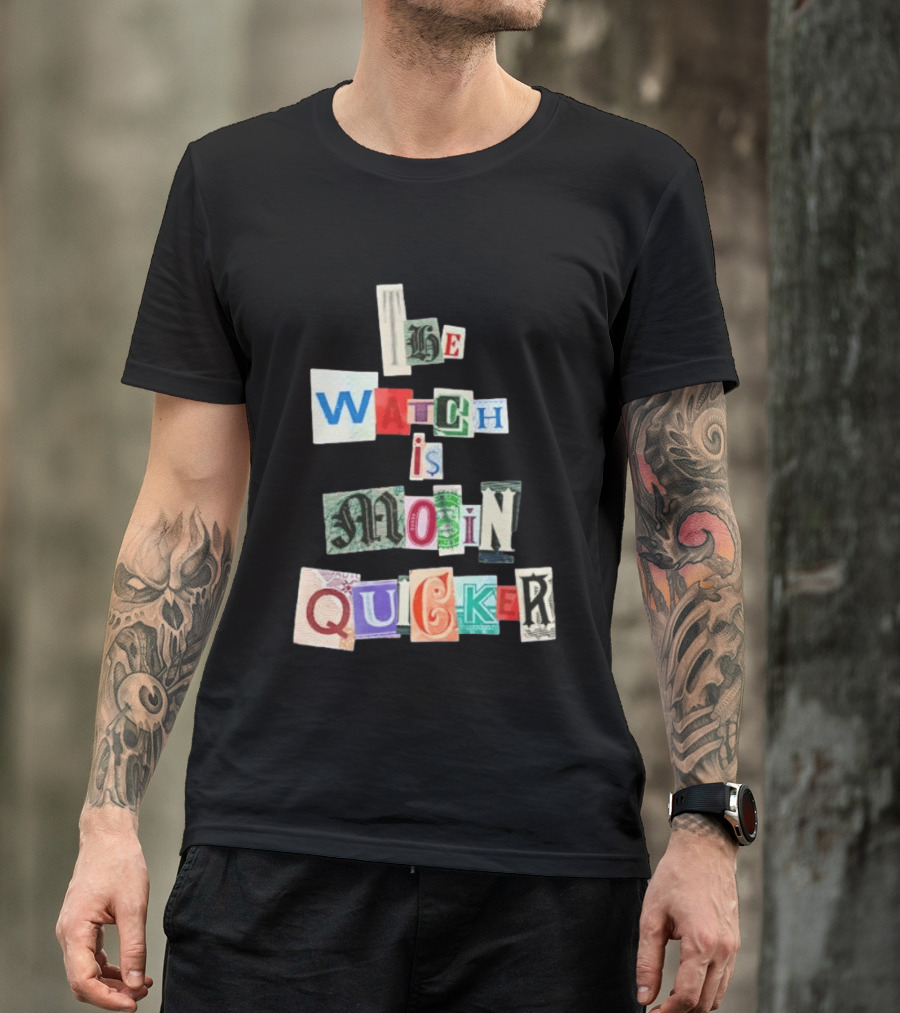 The Is Moin Quicker Collage T-Shirt