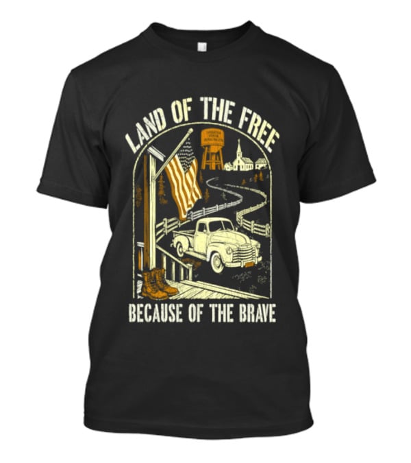 Land Of The Free Because Of The Brave American Patriotic Farm Truck With Flag And Country Landscape T-Shirt