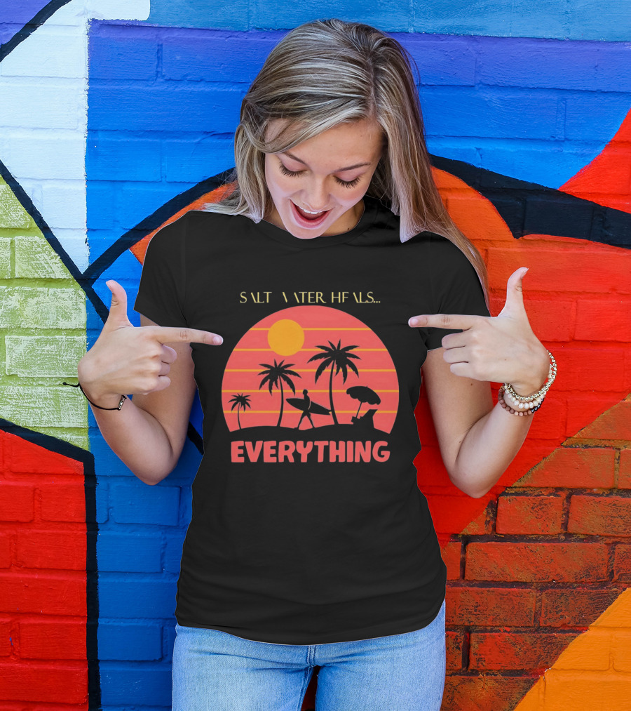 Salt Water Heals Everything Surfer Sunset With Palm Trees And Umbrella T-Shirt