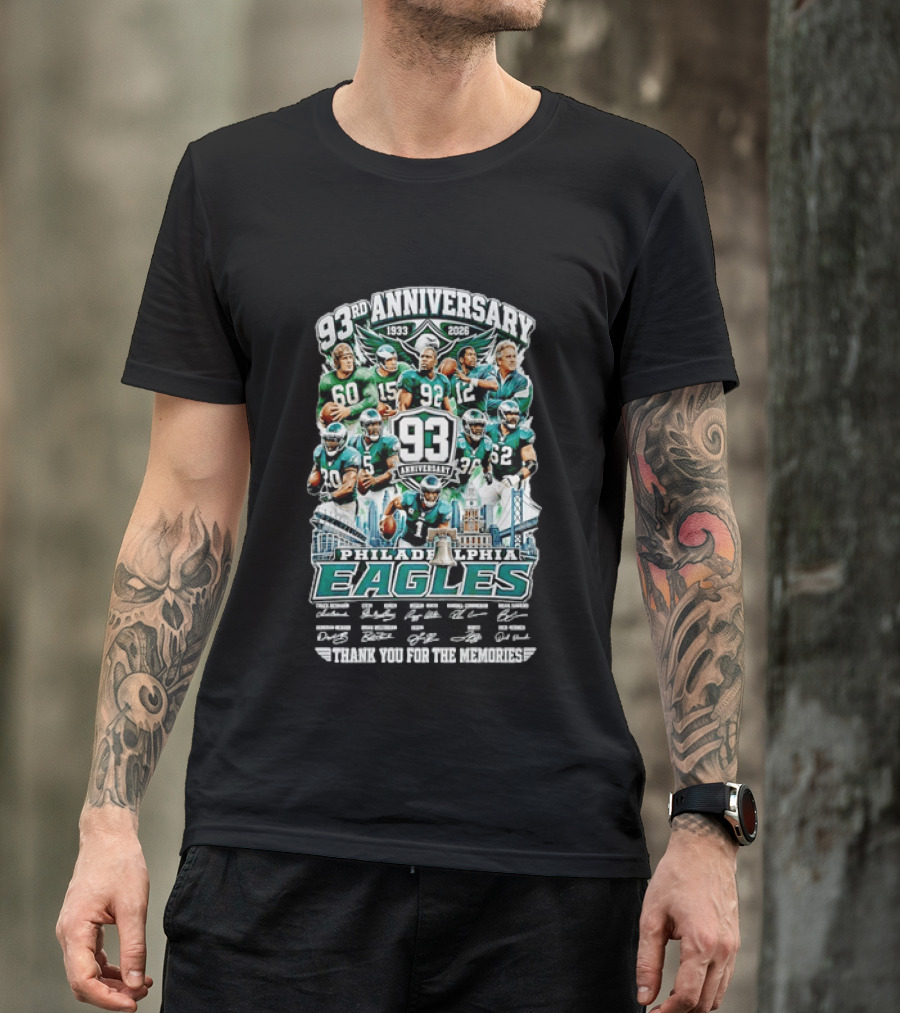 Philadelphia Eagles 93rd Anniversary 1933 2026 Thanks For The Memories With Signatures T-Shirt