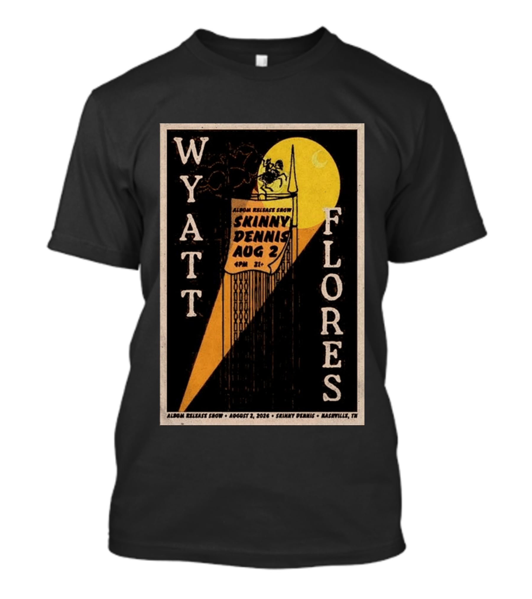Wyatt Flores Album Release Show Skinny Dennis Aug 2 2026 Nashville TN T-Shirt