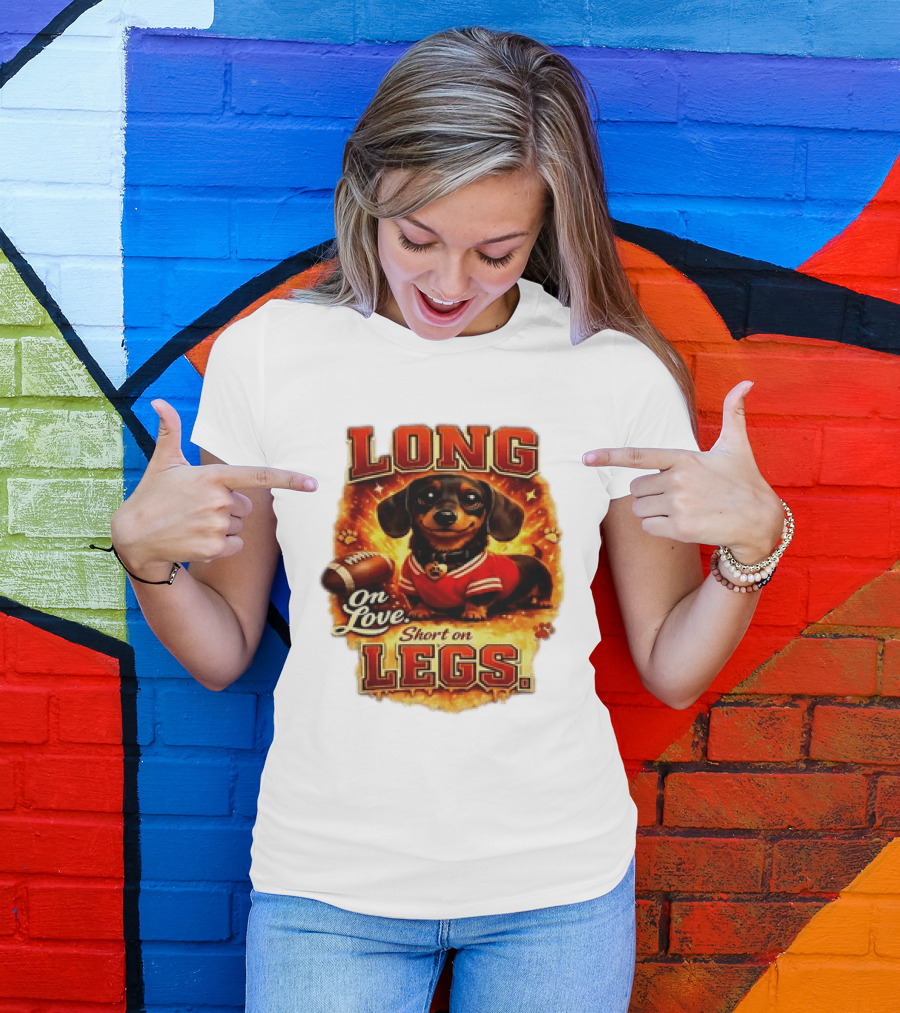 Dachshund Long On Love Short On Legs Football T-Shirt