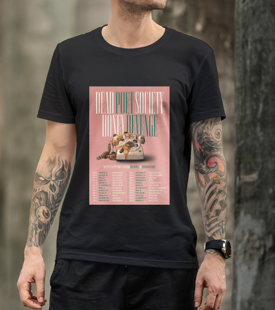 Dead Poet Society Honey Revenge 2026 USA Tour With Hunny And Broadside T-Shirt