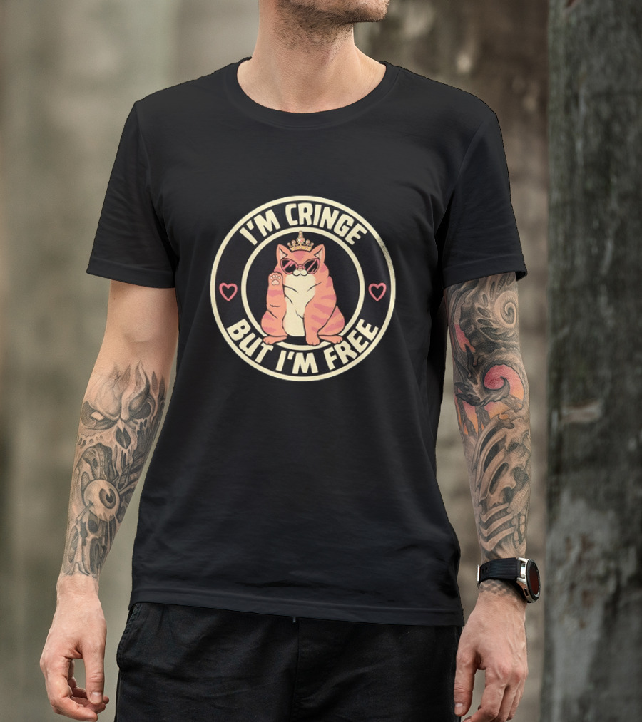 I'm Cringe But I'm Free Cat Crown Sunglasses Hearts T-Shirt