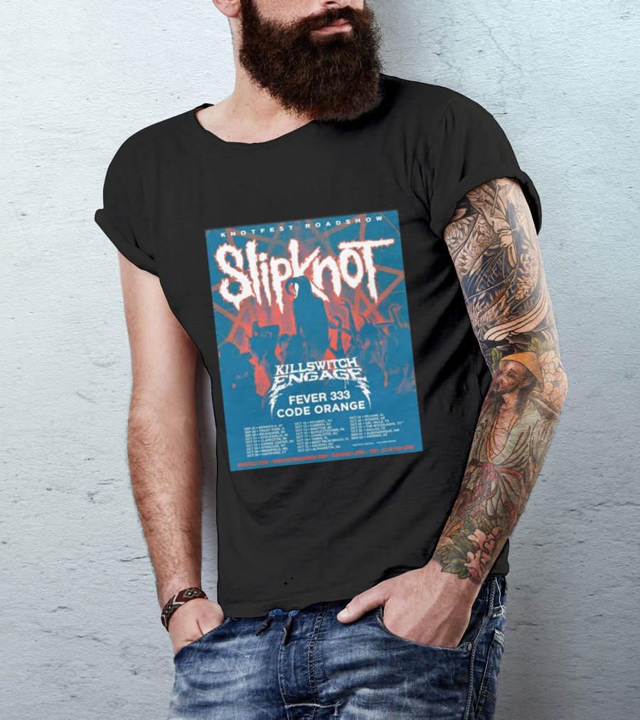 Knotfest Roadshow Slipknot Killswitch Engage Fever 333 Code Orange Tour Dates T-Shirt