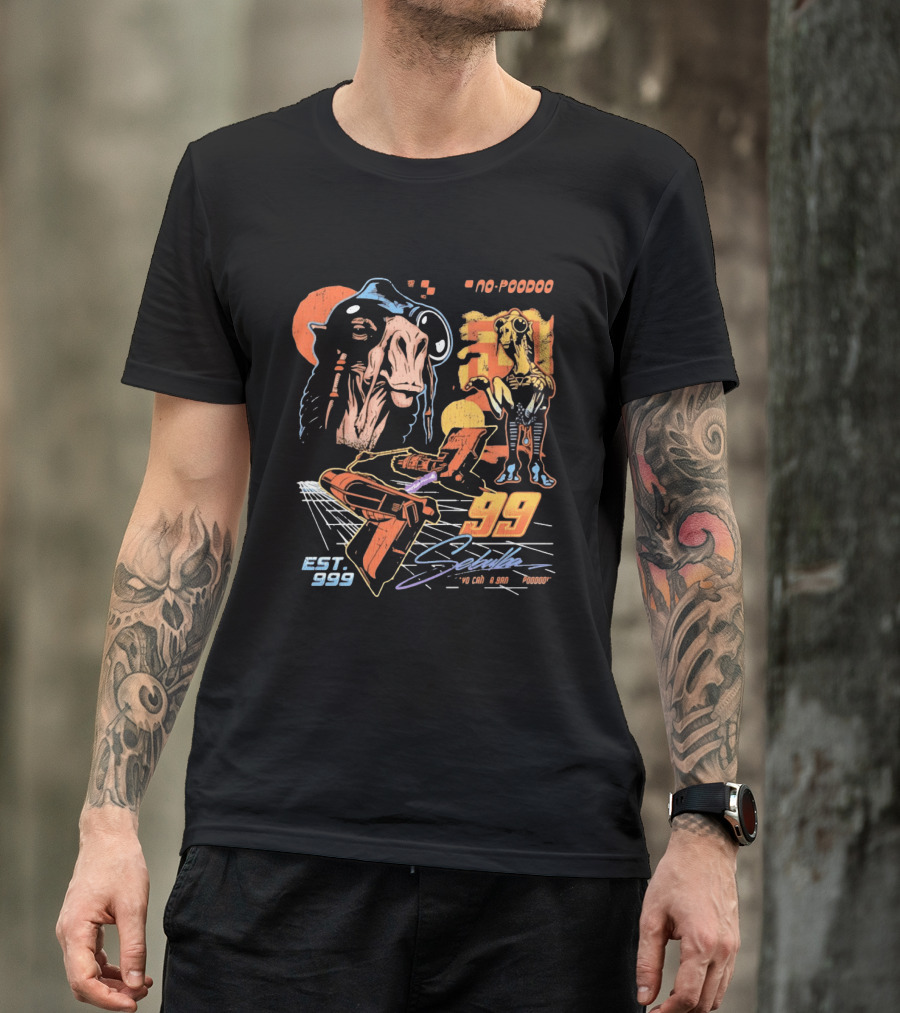 Sebulba No Poodoo Podracing Est 1999 Yo Can Ta Bantha Poodoo Racing Speed Pilot 99 T-Shirt