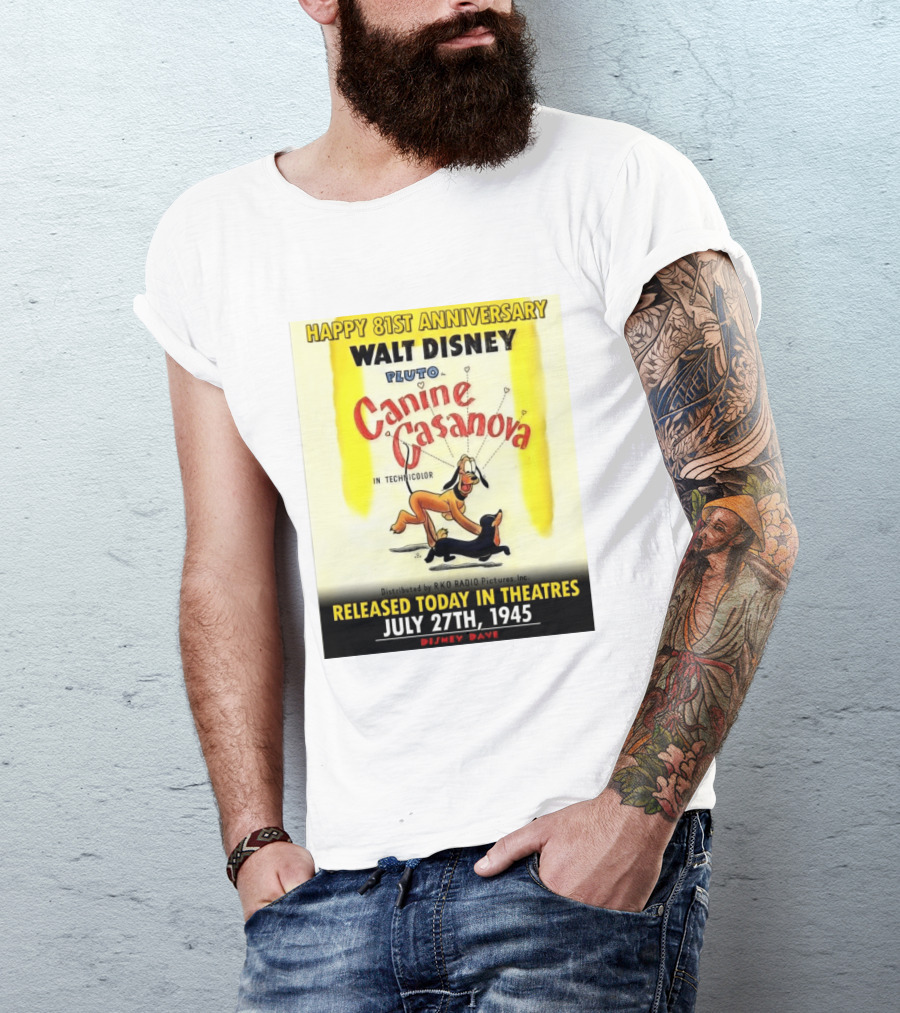 Walt Disney Pluto Canine Casanova 81st Anniversary Released July 27th 1945 T-Shirt