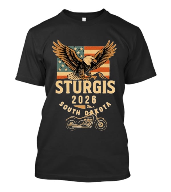 Sturgis 2026 American Flag Eagle South Dakota Motorcycle Bike Week T-Shirt