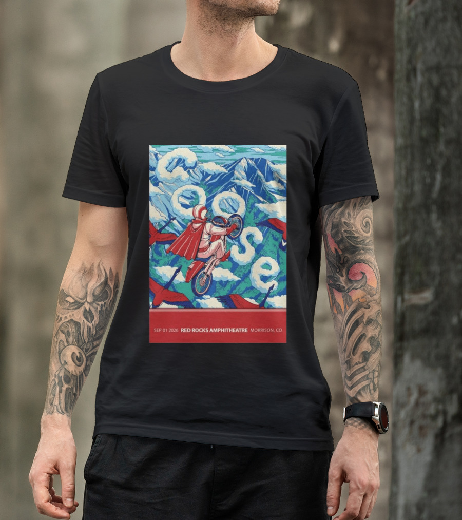Sep 01 2026 Goose Red Rocks Amphitheatre Morrison CO Tour Motorcycle And Birds T-Shirt