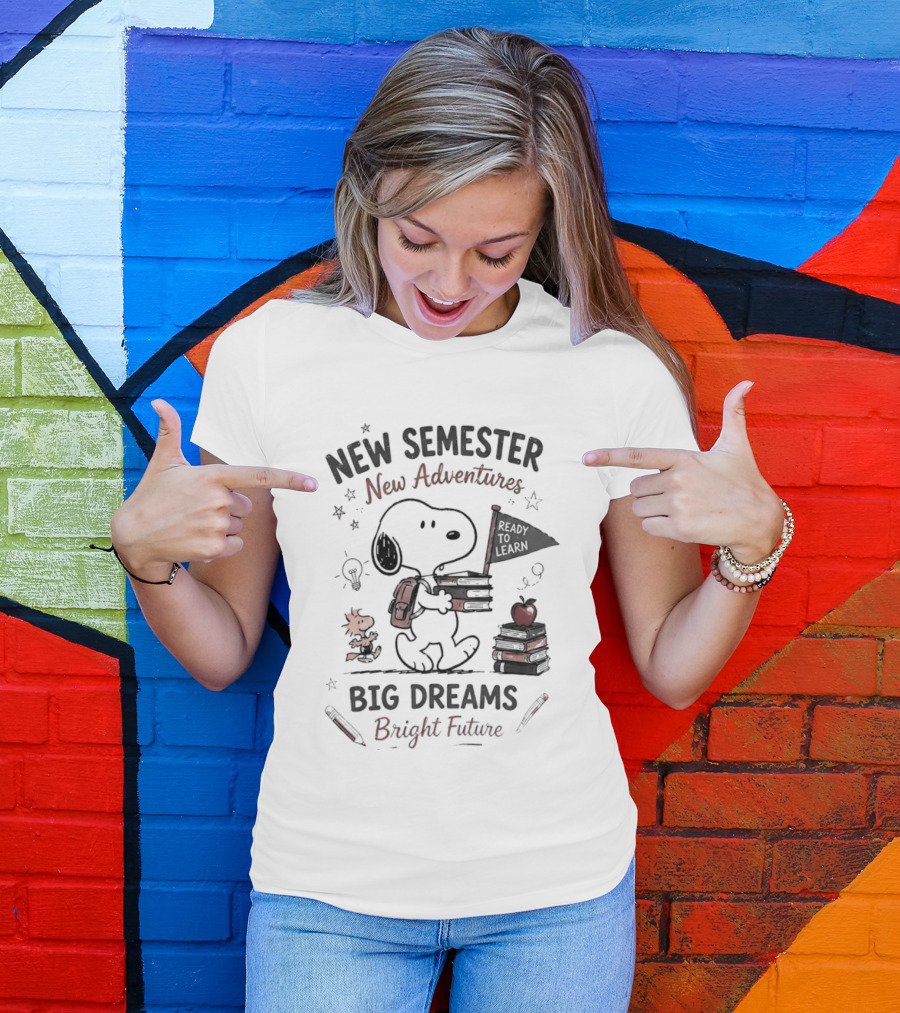 Snoopy New Semester New Adventures Big Dreams Bright Future Peanuts Comic Strip T-Shirt