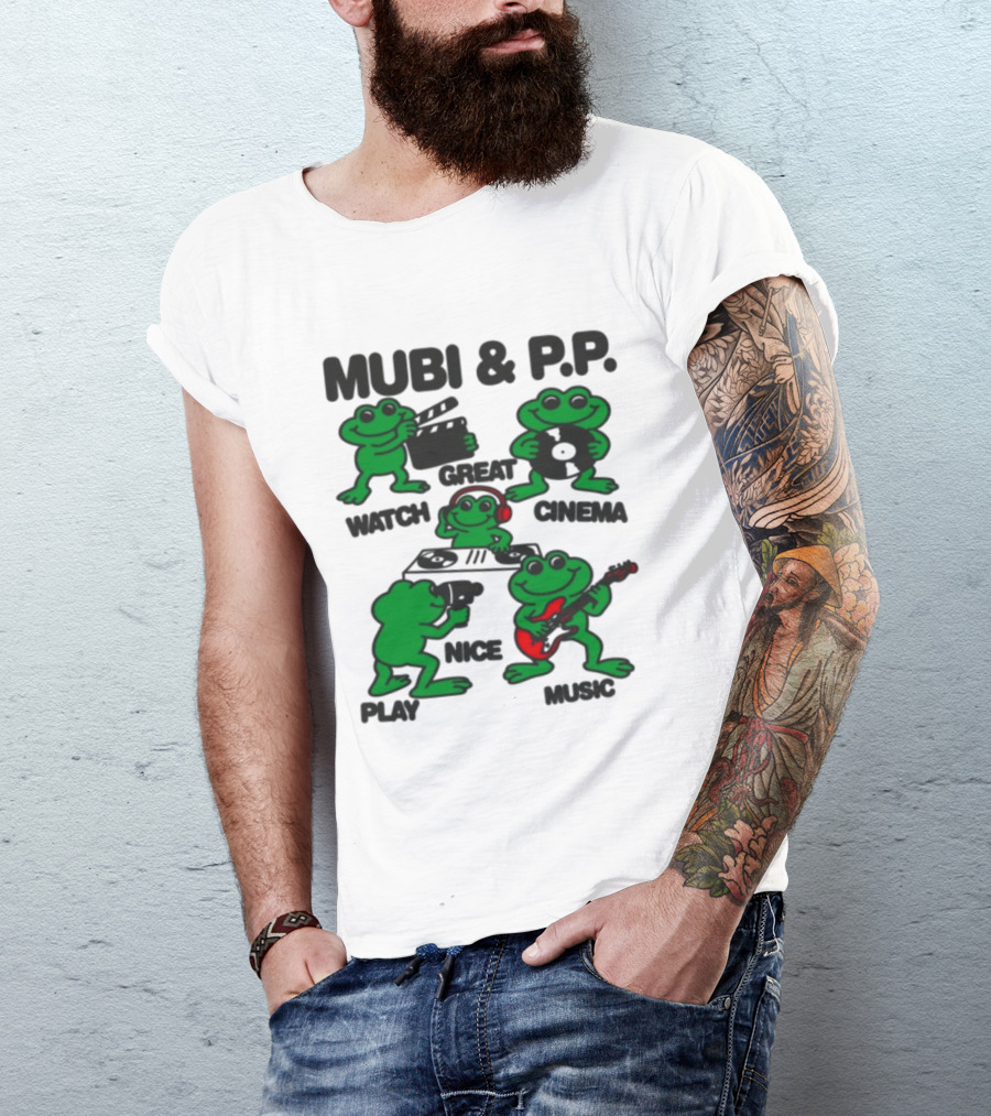 Mubi & P.P. Great Cinema Play Nice Music T-Shirt
