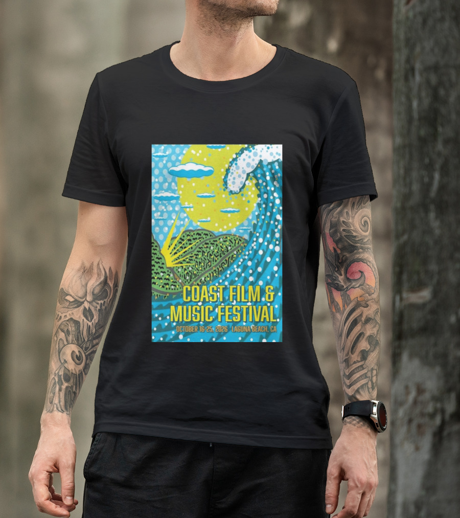 Coast Film And Music Festival Laguna Beach CA October 16 25 2026 Scenic Wave Sun And Clouds T-Shirt