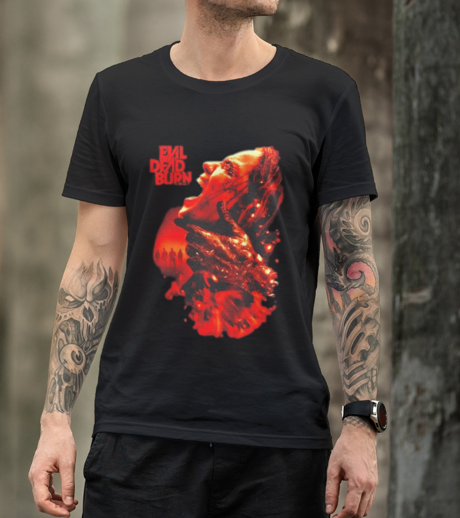 Evil Dead Burn Every Family Has Its Demons Movie Intense Fiery Horror Scene T-Shirt