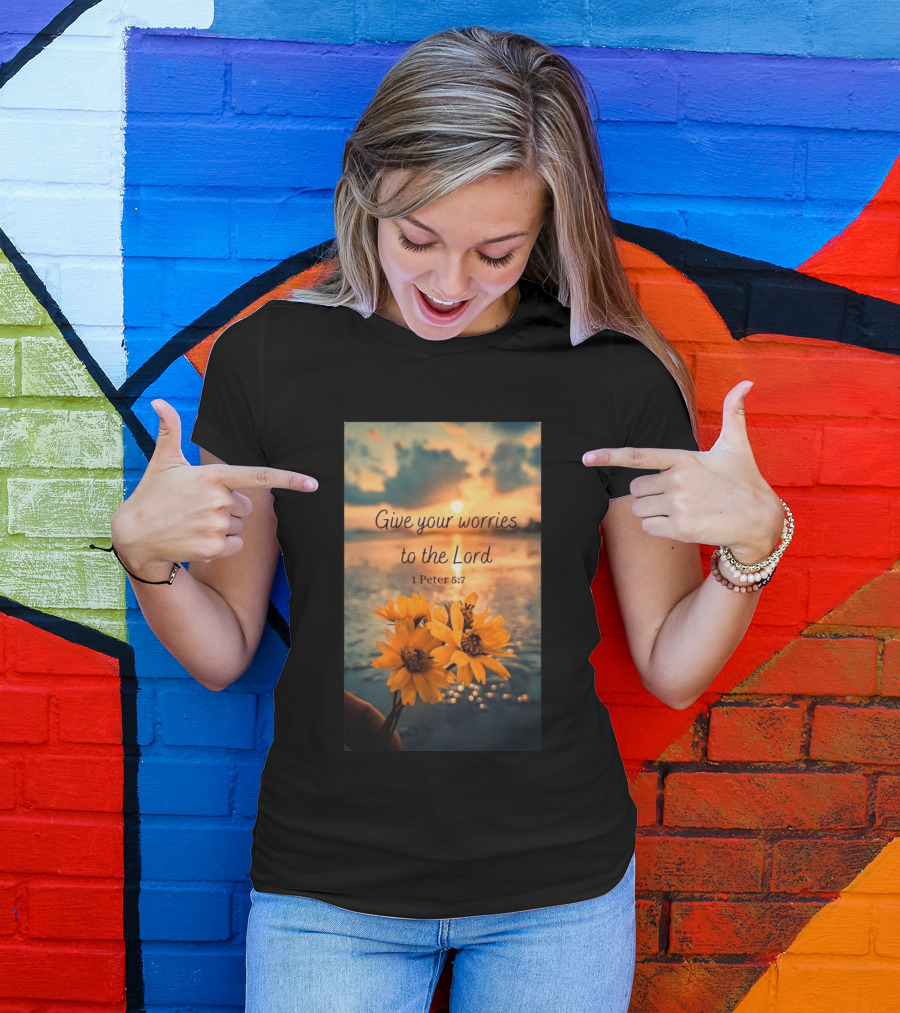 Give Your Worries To The Lord 1 Peter 5:7 Yellow Flowers At Sunset With Ocean T-Shirt
