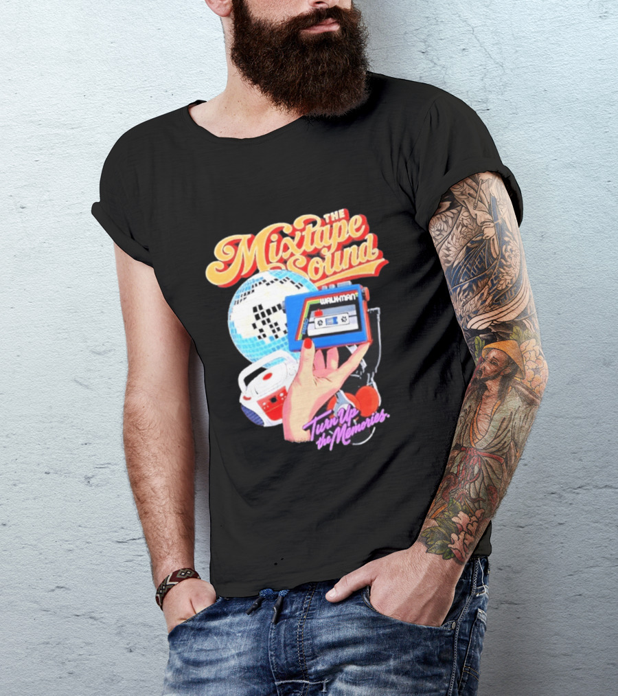 The Mixtape Sound Walkman Turn Up The Memories Disco Vibes T-Shirt