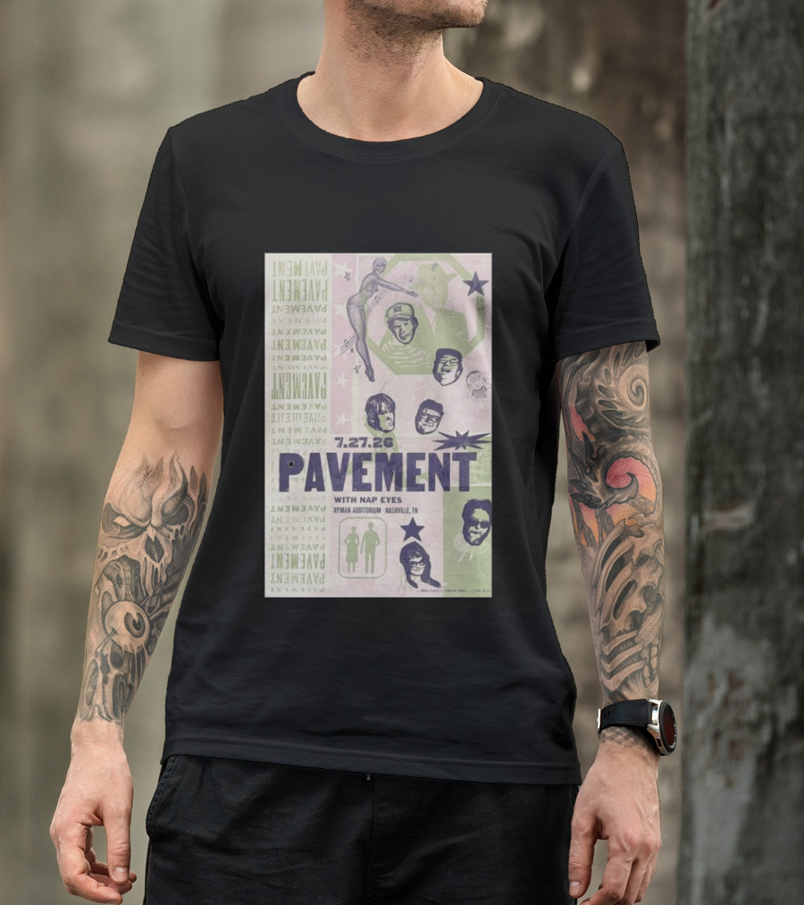 Pavement With Nap Eyes Ryman Auditorium Nashville Jul 27 2026 T-Shirt