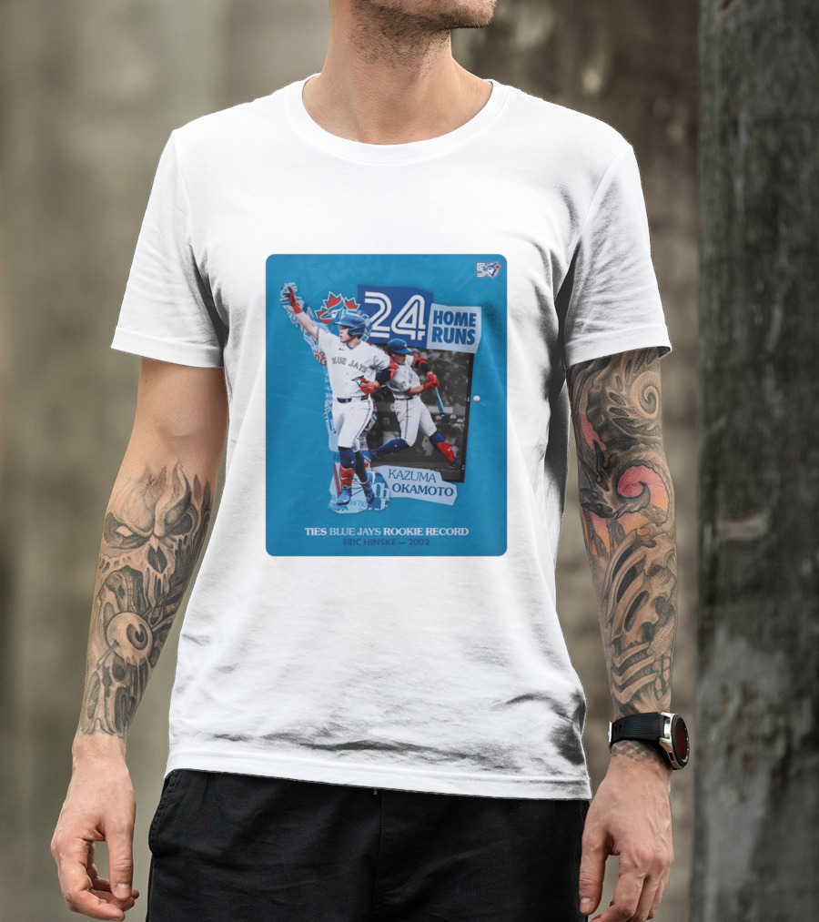 Kazuma Okamoto 24 Home Runs Ties Blue Jays Rookie Record Eric Hinske 2002 T-Shirt