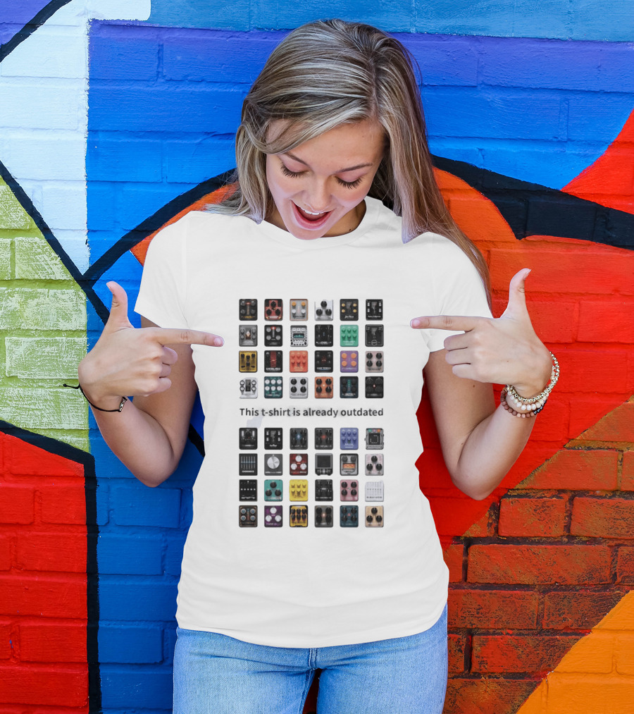 This Is Already Outdated Guitar Pedal Collection Effects T-Shirt